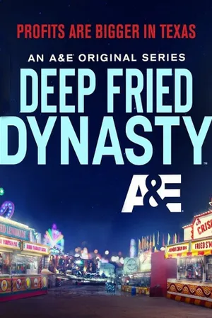 Deep Fried Dynasty Poster