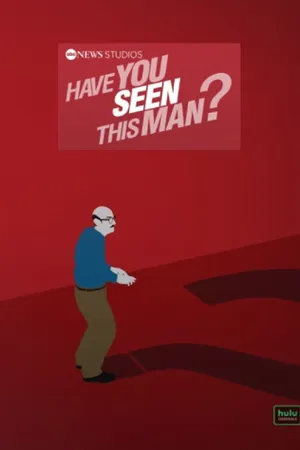Have You Seen This Man Poster