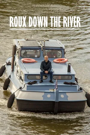 Roux Down the River Poster