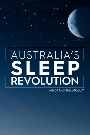Australia's Sleep Revolution with Dr Michael Mosley Poster