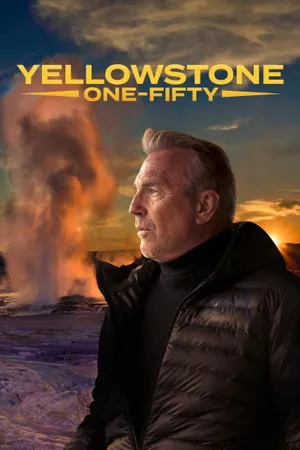 Yellowstone: One-Fifty Poster