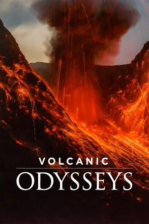 Volcanic Odysseys Poster