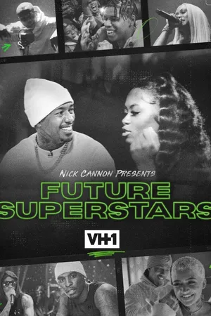 Nick Cannon Presents Future Superstars Poster