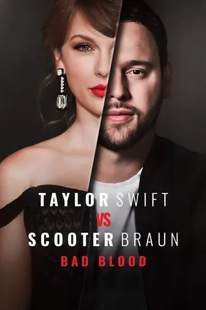 Taylor Swift vs Scooter Braun: Bad Blood Poster