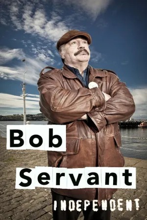 Bob Servant Poster