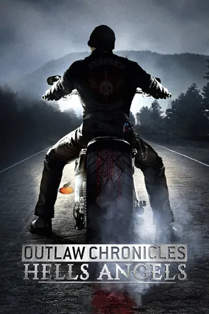 Outlaw Chronicles: Hells Angels Poster
