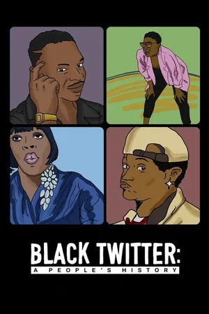 Black Twitter: A People's History Poster
