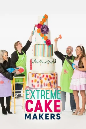 Extreme Cake Makers Poster