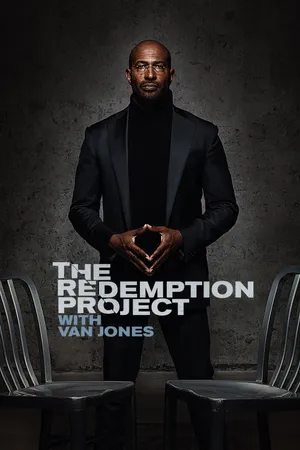 The Redemption Project with Van Jones Poster