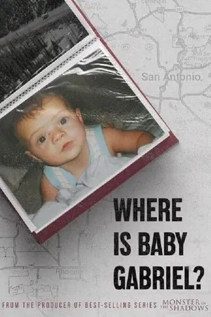 Where Is Baby Gabriel? Poster