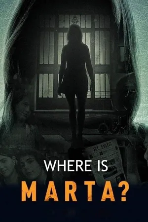 Where Is Marta? Poster