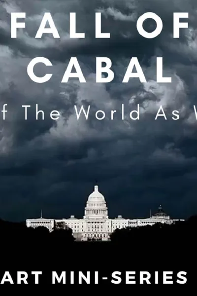 The Fall Of The Cabal - The End Of The World As We Know It
