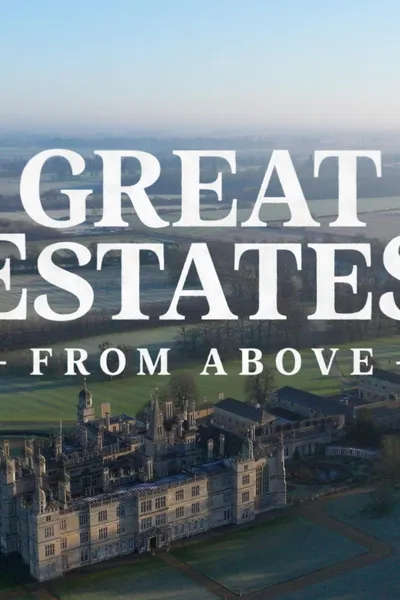 Great Estates from Above
