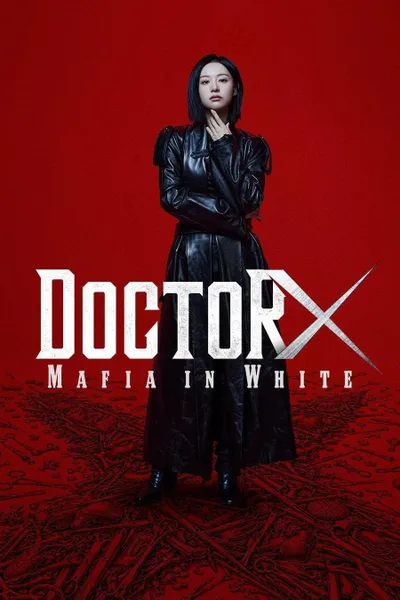 Doctor X: Mafia in White