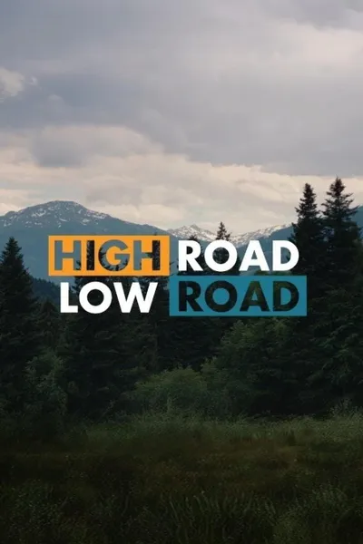 High Road Low Road