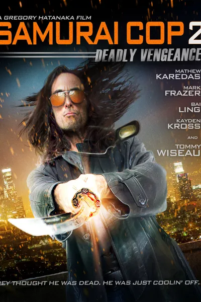 Samurai Cop 2: Deadly Vengeance