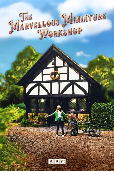 The Marvellous Miniature Workshop